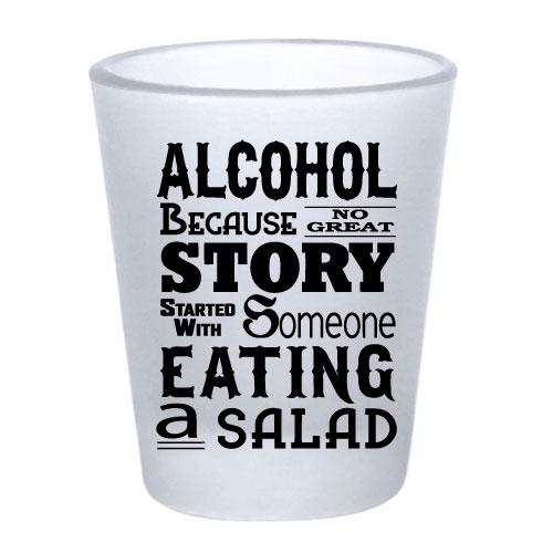 ALCOHOL - Funny Printed Frosted Shot Glass