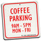 Coffee Parking 9-5 M-F