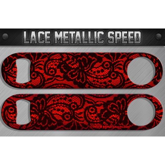 Sexy Lace "Metallic" Speed Bottle Opener- Red
