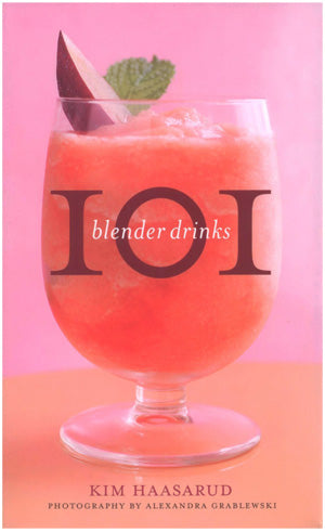 101 Blender Drinks Book