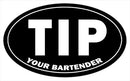 Bumper Sticker 5"x3" Oval - TIP Your Bartender (Black)