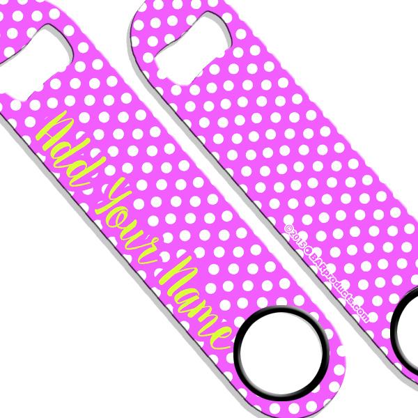 ADD YOUR NAME SPEED Bottle Opener – Polka Dots - Pink