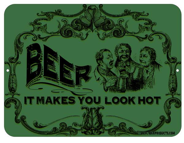 Beer makes you look hot
