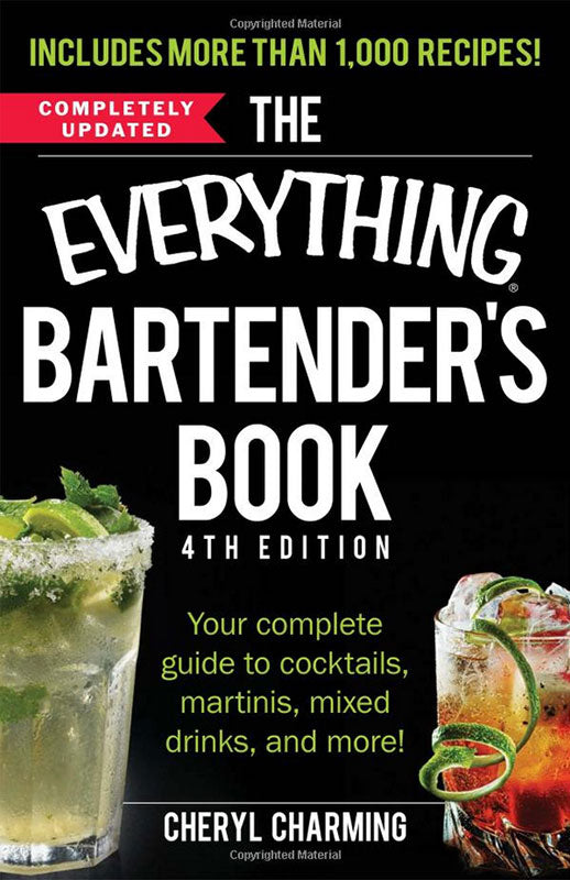 The Everything Bartenders Book- 4th Edition