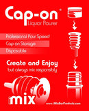 Cap-On™ Liquor Pourers (12 Pack)