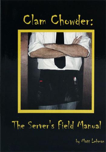 Book - Clam Chowder - The Server's Field Manual
