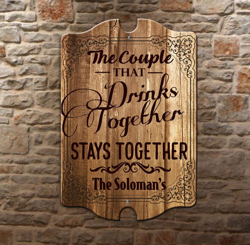 Custom Tavern Shaped Wood Bar Sign - Couple that Drinks Together 
