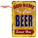CUSTOMIZABLE Vintage Metal Bar Sign - 12" x 18" - Ice Cold Beer