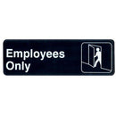 "Employees Only" Signs - 9" x 3"