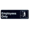 "Employees Only" Signs - 9" x 3"