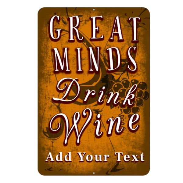 Great Minds Metal Bar Sign - Customized - 12" x 18"