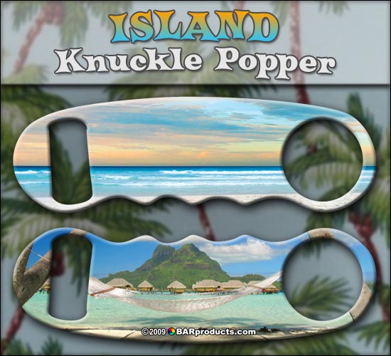 Island Popper Knuckle Opener