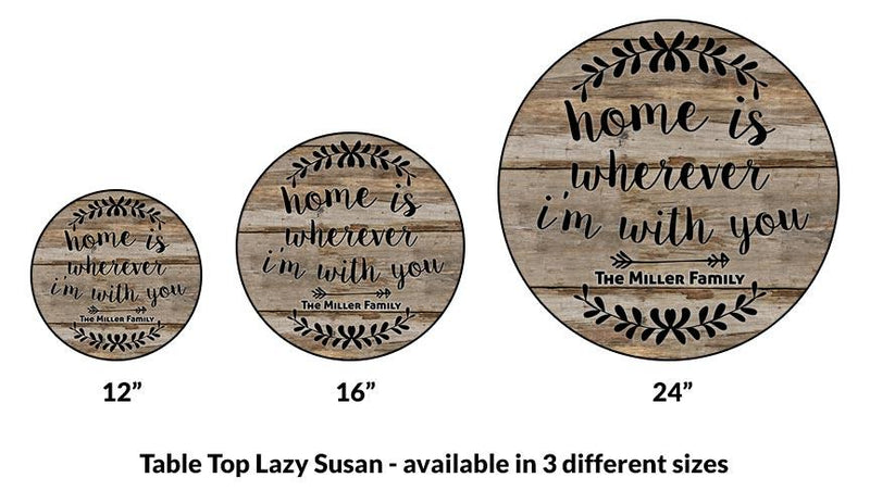 ADD YOUR NAME HOME Lazy Susan - 3 Different Sizes - Table Top