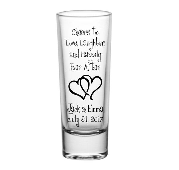 CUSTOMIZABLE - 2oz Tall Clear Shot Glass - Cheers to Love, Laughter