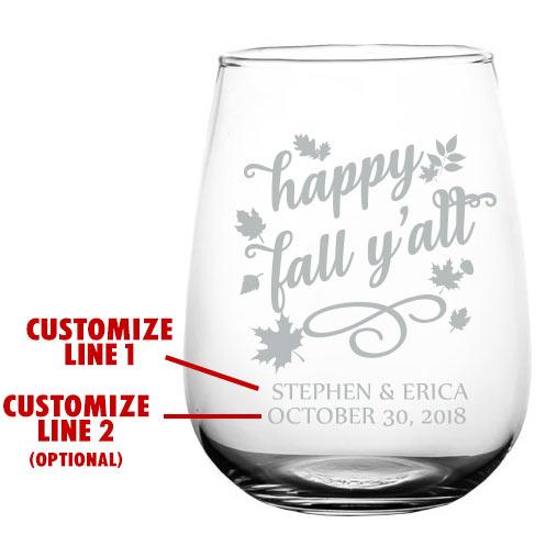 CUSTOMIZABLE Stemless Wine Glass - Happy Fall Y'all