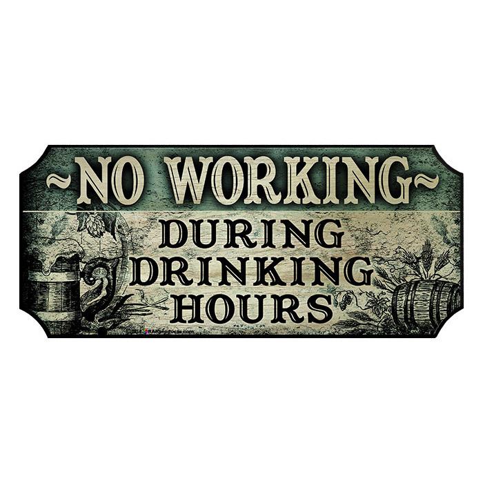 Non Work Sign No Working - Wood Plaque Kolorcoat™ Bar Sign – Bar Supplies