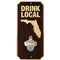 Wall Mounted Wood Plaque Bottle Opener - Drink Local