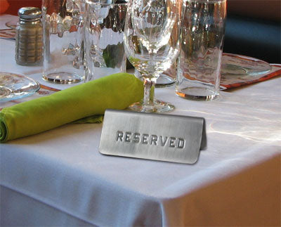 Stainless Steel Tabletop Stamped "Reserved" Sign