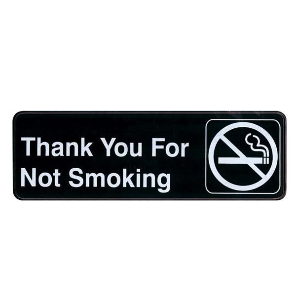 Thank you for not smoking -White on Black Sign - 9"x3"