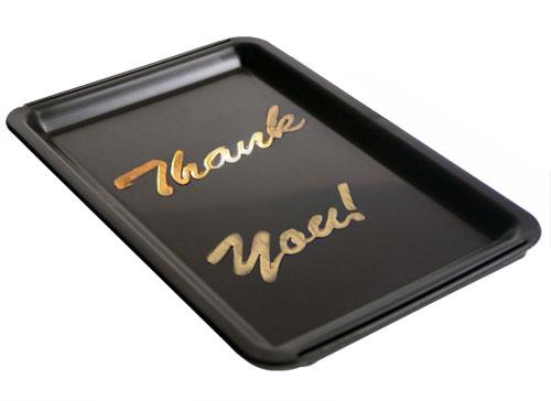 Black Tip Tray - Impinted "Thank You"
